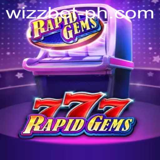 Discover the Thrilling World of RapidGems777: An Engaging Twist to Online Gaming