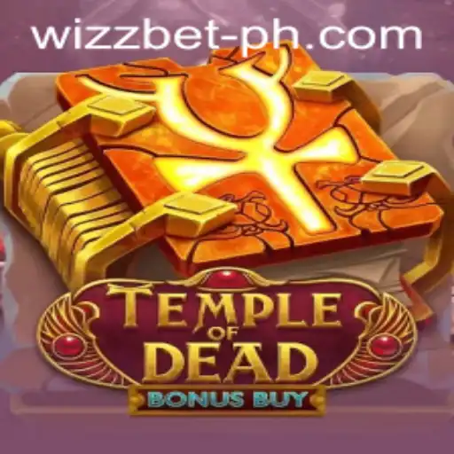 Exploring TempleofDeadBonusBuy: A Mesmerizing Slot Experience with Wizzbet