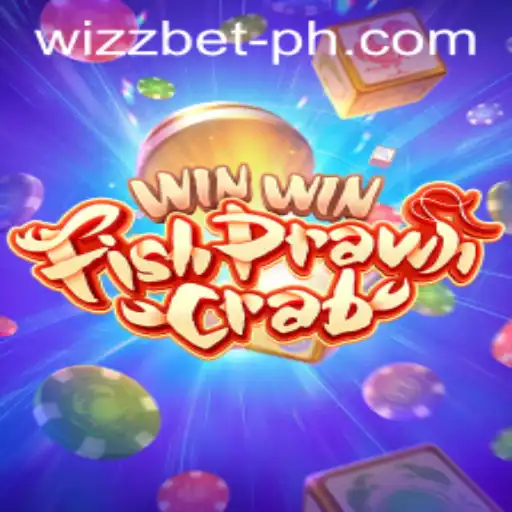 Discover WinWinFishPrawnCrab: The Thrilling Game Revolutionized by Wizzbet